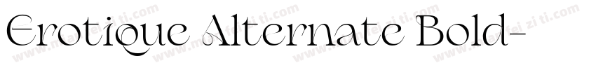 Erotique Alternate Bold字体转换